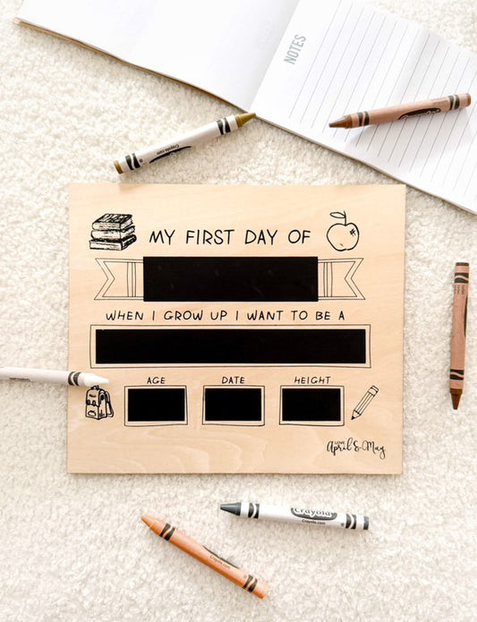 ‘My First Day’ Board