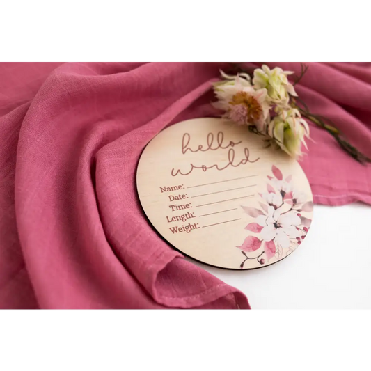 Hello World Floral Wooden Birth Announcement Plaque